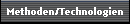 Methoden/Technologien